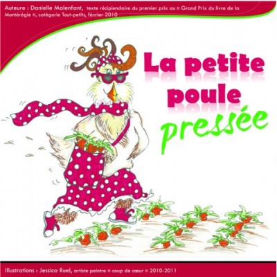 Album illustré - La petite poule pressée 