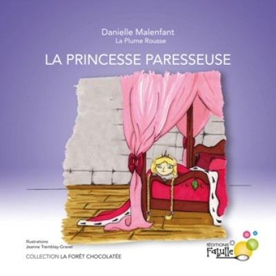Album illustré - La princesse paresseuse 